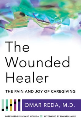 The Wounded Healer: The Pain and Joy of Caregiving Paperback W. W. Norton & Company