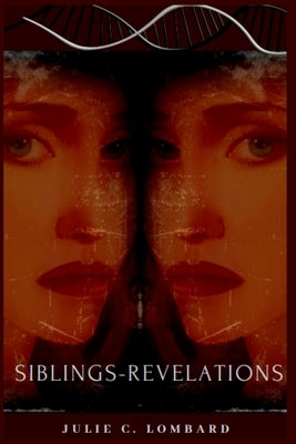 Siblings-Revelations Paperback Jclproductionarts