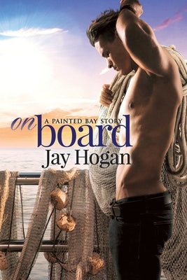 On Board by Hogan, Jay