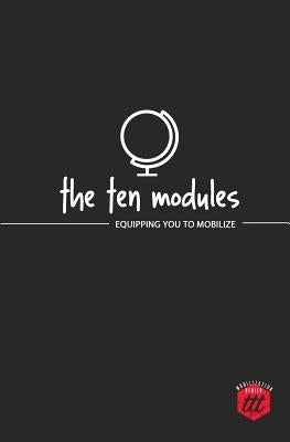 The Ten Modules: Equipping you to Mobilize Paperback Traveling Team