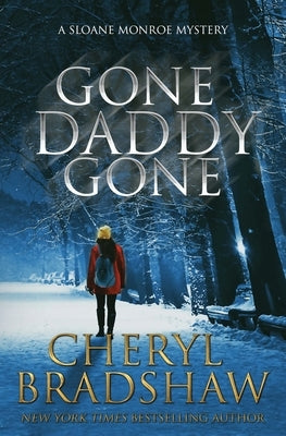 Gone Daddy Gone Paperback Createspace Independent Publishing Platform