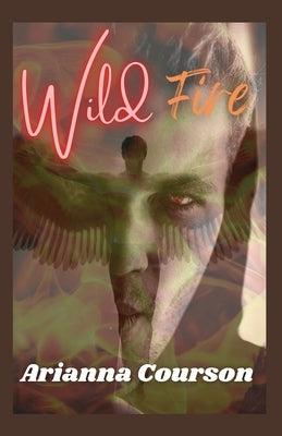 Wild Fire Paperback Dorrance Publishing Co.