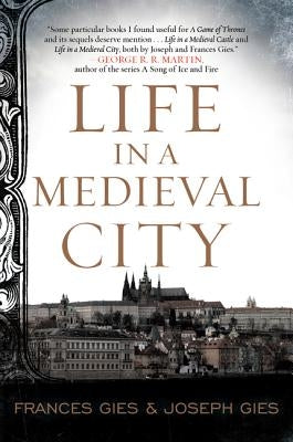 Life in a Medieval City Paperback Harper Perennial