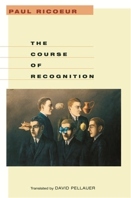 Course of Recognition Paperback Harvard University Press