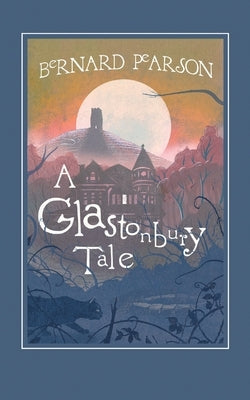 A Glastonbury Tale Paperback No 41 Publishing