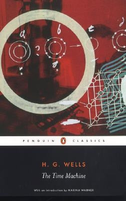 Paperback edition of The Time Machine by Penguin Group, featuring a vintage-style cover with a futuristic illustration.