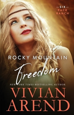 Rocky Mountain Freedom Paperback Arend Publishing Inc.