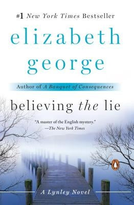 Believing the Lie: A Lynley Novel Paperback Penguin Books