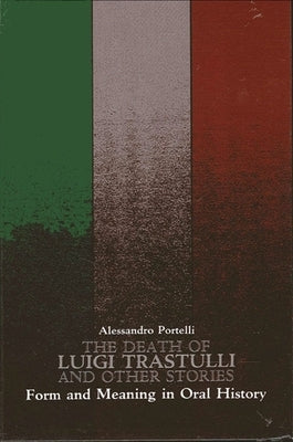 Paperback of The Death of Luigi Trastulli and Other Stories by SUNY Press, featuring a book cover with title and author details.