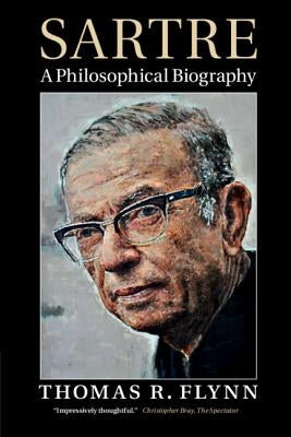 Sartre: A Philosophical Biography Paperback Cambridge University Press