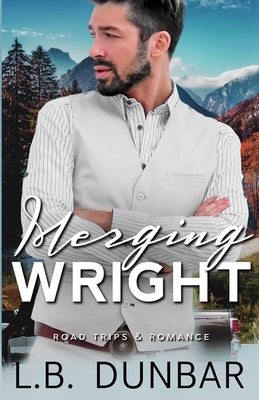 Merging Wright Paperback L.B. Dunbar Writes, Ltd.