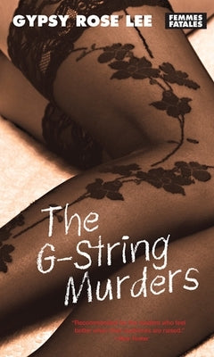 The G-String Murders Paperback Feminist Press