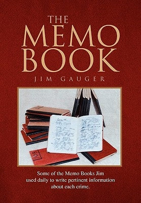 The Memo Book by Gauger, Jim