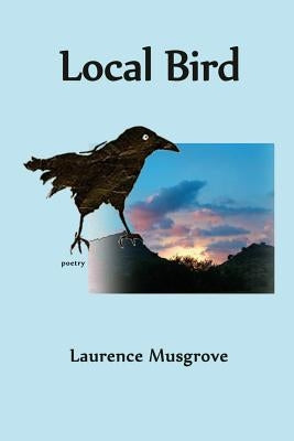 Local Bird Paperback Lamar University Press