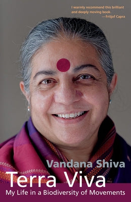 Terra Viva: My Life in a Biodiversity of Movements Paperback Chelsea Green Publishing Company