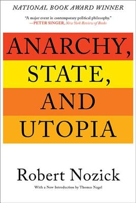Paperback copy of Anarchy, State, and Utopia by Basic Books, featuring the book cover with title and author details.