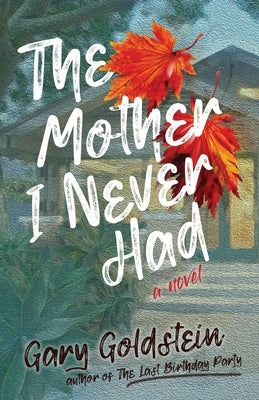The Mother I Never Had Paperback Hadleigh House