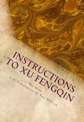 Instructions to Xu Fengqin Paperback Createspace Independent Publishing Platform