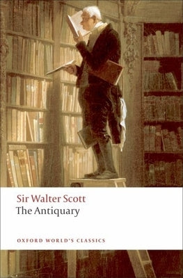 The Antiquary Paperback Oxford University Press, USA