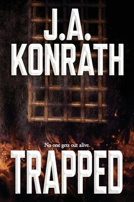 Trapped by Konrath, J. A.