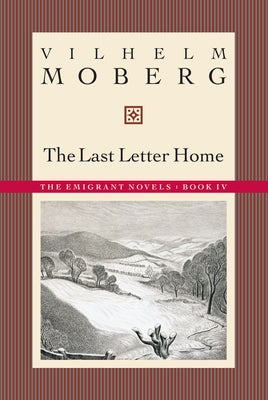 The Last Letter Home: The Emigrant Novels: Book IV Borealis Books