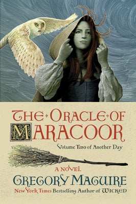 The Oracle of Maracoor by Maguire, Gregory