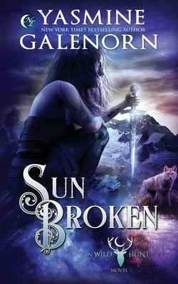 Sun Broken by Galenorn, Yasmine