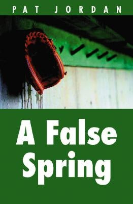 A False Spring by Jordan, Pat