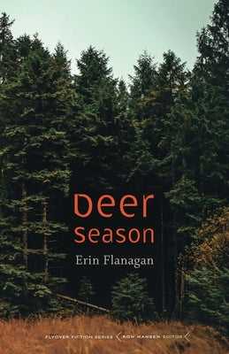 Deer Season Paperback University of Nebraska Press