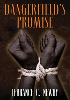 Dangerfield's Promise Paperback Outskirts Press