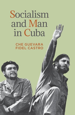 Paperback titled "Socialism and Man in Cuba" by Pathfinder Press, featuring the book cover with Spanish and socialist imagery.