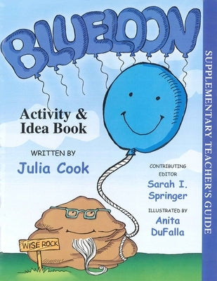 Blueloon Activity and Idea Book by Cook, Julia