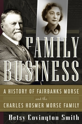 Family Business by Smith, Betsy Covington