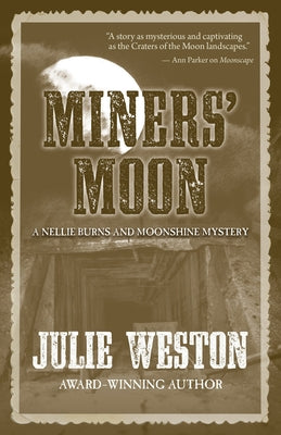 Miners' Moon by Weston, Julie
