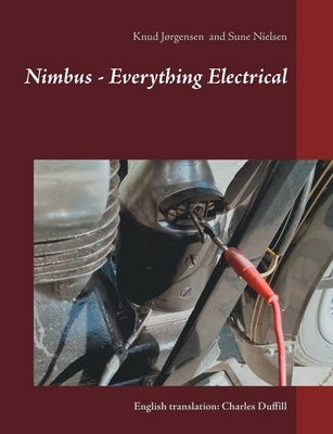 Nimbus - Everything Electrical: English translation: Charles Duffill Paperback Books on Demand