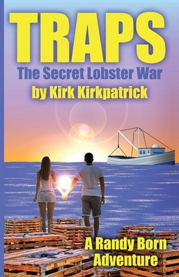 Traps: The Secret Lobster War Paperback Trilogy Christian Publishing