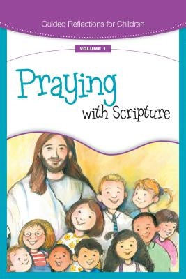 Praying with Scripture Loyola Press