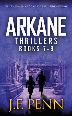 ARKANE Thriller Boxset 3: One Day in New York, Destroyer of Worlds, End of Days by Penn, J. F.