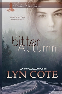 Bitter Autumn: Clean Romance Mystery Independently Published
