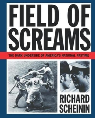 Field of Screams by Scheinin, Richard