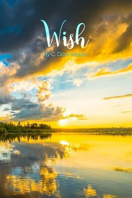 Wish Paperback Dorrance Publishing Co.