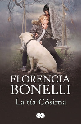 La Tía Cósima / Aunt Cosima by Bonelli, Florencia