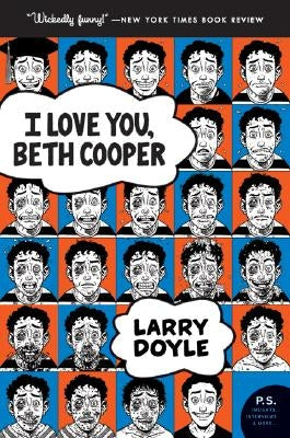 I Love You, Beth Cooper Paperback Ecco Press