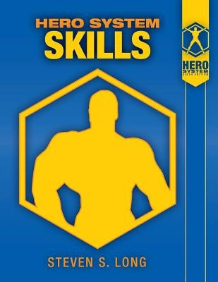 Hero System Skills Hero Games