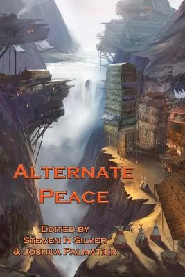 Alternate Peace Paperback Zombies Need Brains LLC