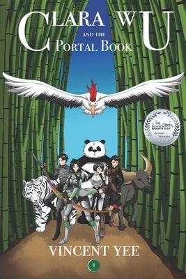 Clara Wu and the Portal Book: Book One Paperback Vincent Yee