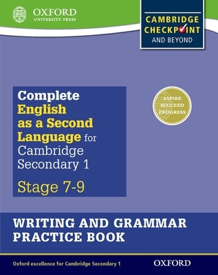 Complete English as a Second Language for Cambridge Secondary 1 Writing and Grammar Practice Book by Jenkins, Alan