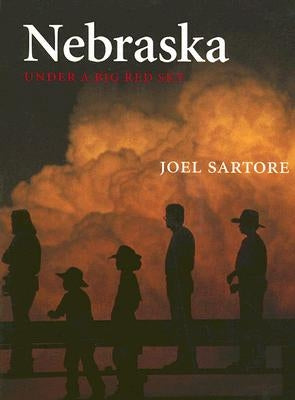 Nebraska: Under a Big Red Sky Paperback Bison Books