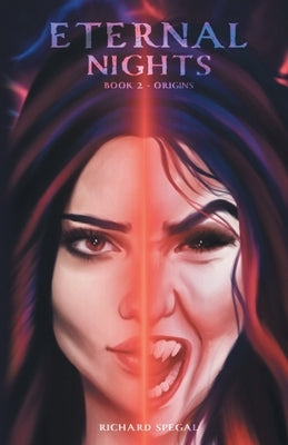 Eternal Nights Book 2: Origins Paperback Gatekeeper Press