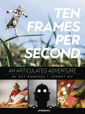 10 Frames Per Second, an Articulated Adventure by Wu, Johnny